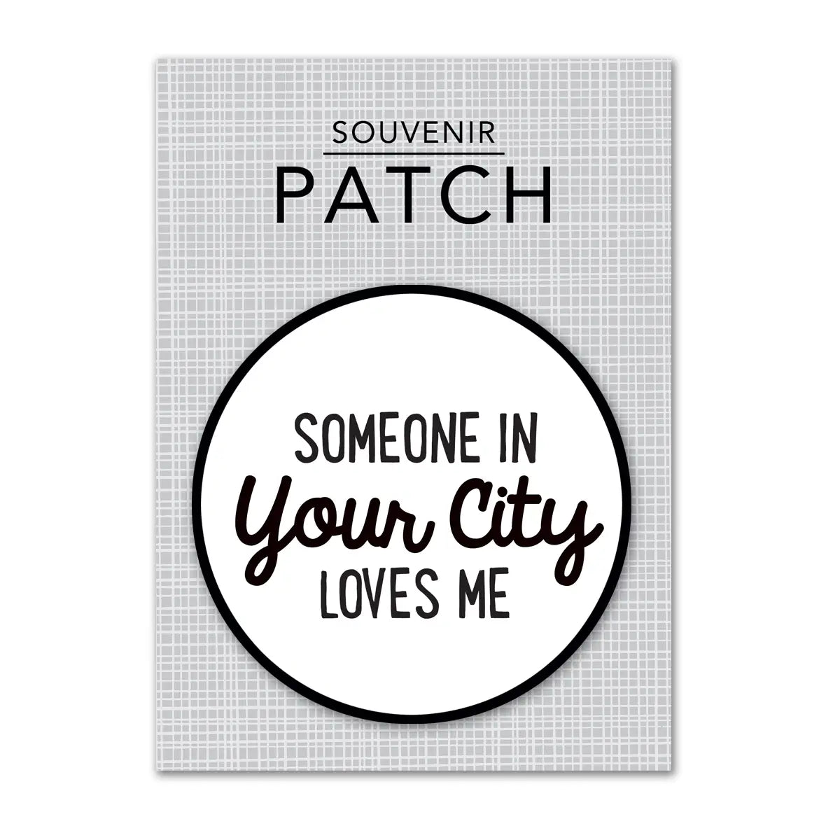 Personalized City Iron-On Patch - Someone Loves Me